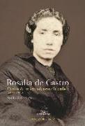 Rosalía de Castro : cantos de independencia e liberdade, 1837-1863