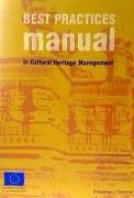 Best practices manual in cultural heritage management