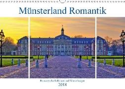 Münsterland Romantik - Romantische Schlösser und Wasserburgen (Wandkalender 2018 DIN A3 quer)