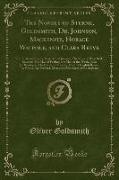 The Novels of Sterne, Goldsmith, Dr. Johnson, Mackenzie, Horace Walpole, and Clara Reeve