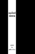 Nailed Down