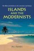 Islands and the Modernists