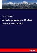 Lehrbuch der pathologischen Mykologie