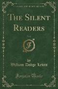 The Silent Readers, Vol. 8 (Classic Reprint)