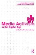 Media Activism in the Digital Age