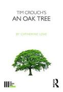 Tim Crouch's An Oak Tree