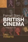 Female Stars of British Cinema