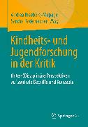 Kindheits- und Jugendforschung in der Kritik