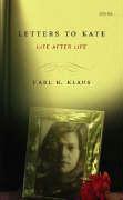 Letters to Kate: Life After Life