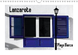 Lanzarote - Playa Blanca (Wandkalender 2018 DIN A4 quer)