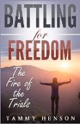 Battling for Freedom