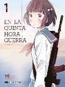 En la quinta hora guerra : asignatura obligatoria