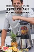 43 Recettes de Repas pour la Prévention des calculs rénaux