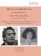 Melinda Camber Porter In Conversation With Octavio Paz, Cuernavaca, Mexico 1983: ISSN Vol 1, No. 4 Melinda Camber Porter Archive of Creative Works