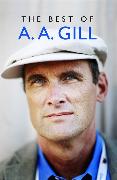 The Best of A. A. Gill