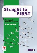 Straight to First Workbook without Answers Pack