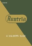 Austria - A Soldier's Guide / Österreich - Leitfaden für Soldaten