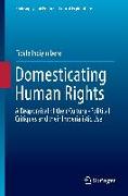 Domesticating Human Rights