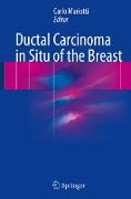 Ductal Carcinoma in Situ of the Breast