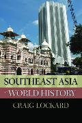 Southeast Asia in World History