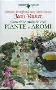 Cura delle malattie con piante e aromi