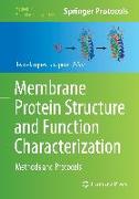 Membrane Protein Structure and Function Characterization