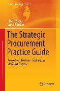The Strategic Procurement Practice Guide