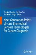 Next Generation Point-of-care Biomedical Sensors Technologies for Cancer Diagnosis