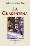 La cuarentena