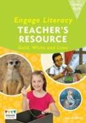 Engage Literacy Teacher's Resource Book Levels 21-25 Gold, White and Lime