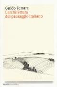 L'architettura del paesaggio italiano