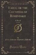 Emily, or the Countess of Rosendale, Vol. 2 of 3