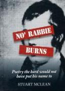 No' Rabbie Burns