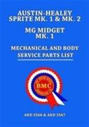 Austin-Healey Sprite MK.1 & MK.2 MG Midget MK.1 Mechanical and Body Service Parts List