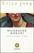 Ricorderò domani. Una storia di madri e di figlie