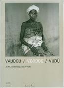 Vaudou/Voodoo/Vudu