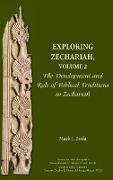 Exploring Zechariah, Volume 2