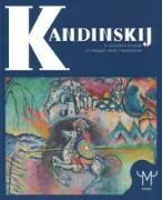 Kandinskij. Il cavaliere errante. In viaggio verso l'astrazione. Catalogo della mostra (Milano, 15 marzo-9 luglio 2017)