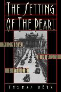 The Setting of the Pearl: Vienna Under Hitler