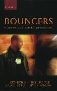 Bouncers: Violence and Governance in the Night-Time Economy