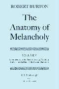 The Anatomy of Melancholy: Volume V: Commentary from Part.1, Sect.2, Memb.4, Subs.1 to the End of the Second Partition