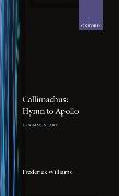 Callimachus' Hymn to Apollo: A Commentary