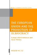 The European Union and the Promotion of Democracy