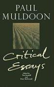 Paul Muldoon: Critical Essays Volume 41