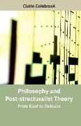 Philosophy and Post-structuralist Theory