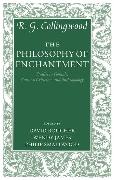 The Philosophy of Enchantment: Studies in Folktale, Cultural Criticism, and Anthropology
