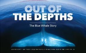 Out of the Depths: The Blue Whale Story