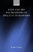 Kant and the Foundations of Analytic Philosophy