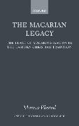 The Macarian Legacy: The Place of Macarius-Symeon in the Eastern Christian Tradition