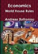 ECONOMICS WORLD HOUSE RULES